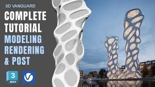 ORGANIC TOWER MODELING | ARCHVIZ TUTORIAL