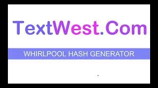 Whirlpool Hash Generator