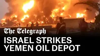 Flames seen across Middle East as Israel strikes Yemen