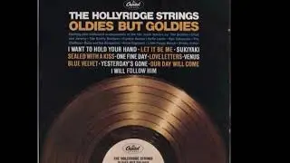 The Hollyridge Strings - Our Day Will Come (Allegro)