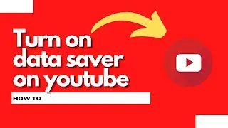 How to turn on data saver on youtube