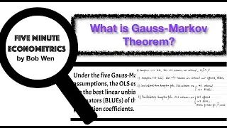 What is Gauss-Markov Theorem? | 【Five Minute Econometrics】Topic 6