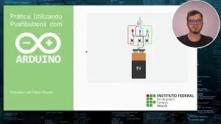 Prática: Utilizando Push-buttons com Arduino