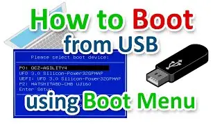 How to Boot from USB using the Boot Menu