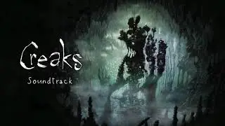 Creaks Soundtrack