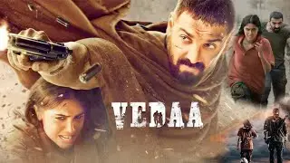 Vedaa Full Movie | John Abraham | Sharvari | Abhishek Banerjee | Ashish Vidyarthi | Facts and Review