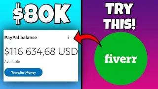 Earn $84,525.00 On Fiverr WITHOUT Doing The Work (NEW Freelance Make Money Online 2023)