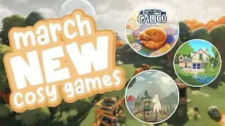 Exciting New Cozy Games Launching For Switch & PC In March! 🌼