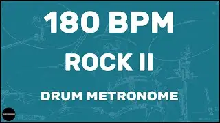 Rock II | Drum Metronome Loop | 180 BPM