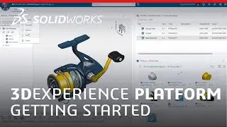 3DEXPERIENCE Platform - Getting Started - SOLIDWORKS