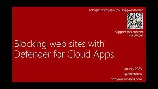 Blocking web sites using Defender for Cloud Apps