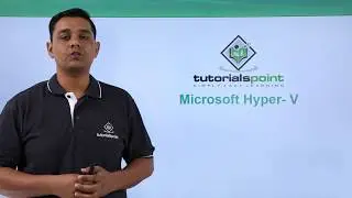 Microsoft Hyper V - Introduction