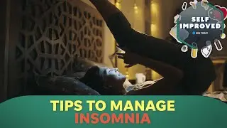 How insomnia affects our bodies and how you can get more sleep | SELF IMPROVED