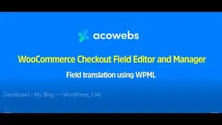 Field Translation WPML | Woocommerce Checkout Feild Editor & Manager | wordpress Plugins