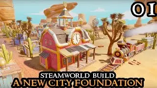 SteamWorld Build - Mining City FOUNDATION - NEW City Builder FULL GAME Part 01 