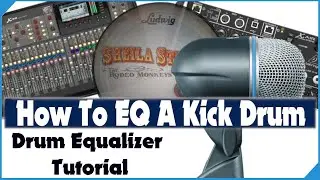 Kick Drum EQ For Live Sound & Recording - How to EQ a Kick Drum - Mixing Tips - Tutorial