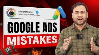 10 Hidden Google Ads Mistakes (And How to Fix Them!)