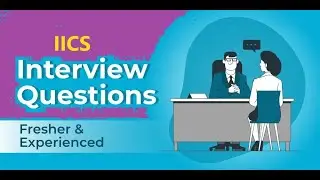 IICS Interview Questions Quiz-1