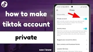 How To Make Tiktok Account Private 2023