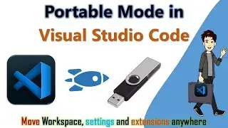 Visual Studio Code Portable Mode | Use Visual Studio Code without Installation