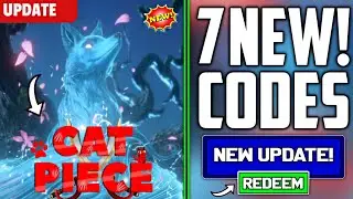 UPDATE! CODES✅CAT PIECE ROBLOX CODES 2024 - CAT PIECE CODES 2024