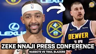 Zeke Nnaji Says Blazers Made Murray MAD & Playing with Jokic After WIN