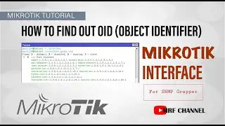 How To Find Out OID (Object Identifier) Mikrotik Interface -For SNMP Traffic Grapper/PRTG Monitoring