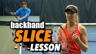 Tennis Lesson: Backhand Slice Grip & Technique