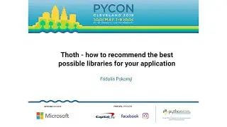 Fridolín Pokorný - Thoth - how to recommend the best possible libraries for your application