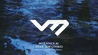 Hot Since 82 - Buggin' (feat. Jem Cooke) [Van Múrten Remix]