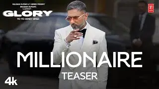 YO YO HONEY SINGH - GLORY: MILLIONAIRE (TEASER) | BHUSHAN KUMAR | RELEASING WORLDWIDE ON 26TH AUG