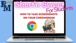 How to take Screenshots on Chromebook