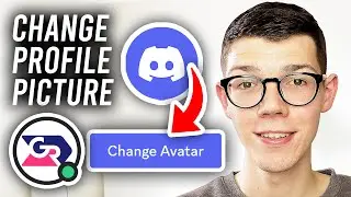 How To Change Discord Profile Picture - Full Guide