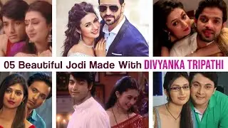 05 Romantic Beautiful Jodi Made With Divyanka Tripathi | Vidya Sagar | Raman Ishita