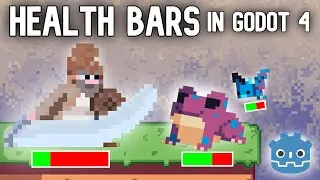 How to Create Customizable Health Bars in Godot 4