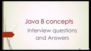 Java 8 features | Java 8 interview questions and answers