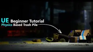 Create Realistic Trash Pile in Unreal Engine | DesignwithDan