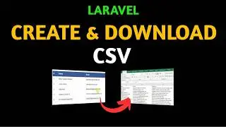 Create Downloadable CSV Files in Laravel in Minutes | No Package Required