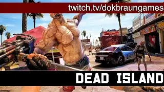 Dead Island КООП | ЗОМБИ В ГОРОДЕ | ЧАСТЬ 3