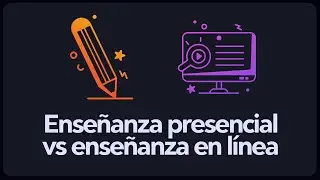 Enseñanza presencial vs. enseñanza en línea - Curso integral de eLearning