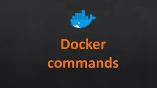 Important Docker commands | Docker Commands | Docker basic commands