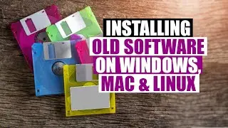 MacOS, Windows and Linux...Do They Respect Older Software?