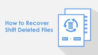 How to Recover Shift Deleted Files in Windows [ 1 Universal Way + 2 Useful Tricks ]