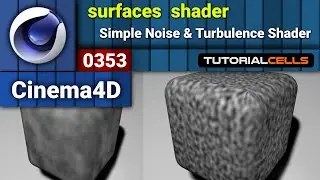 0353. Simple Noise & Turbulence Shader in cinema 4d