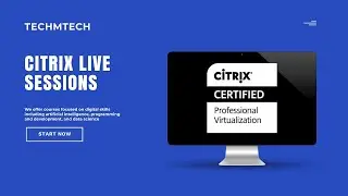 Citrix 1-On-1 Trainings| Data Centre Virtualization| Live sessions