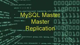 MySQL Master Master Replication Setup on Centos 7