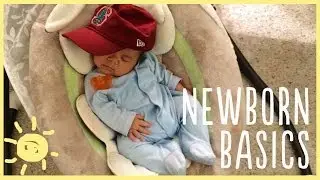 NEWBORN BASICS