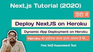 NextJS Tutorial for Beginners in Hindi - 2020 #24 | Deploy NextJS on Heroku