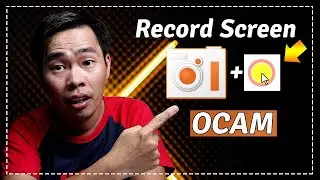 OCAM Screen Recorder - How to Record Screen With Mouse Effect in OCAM Recorder