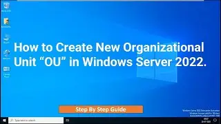 How to Create New Organizational Unit in Windows Server 2022